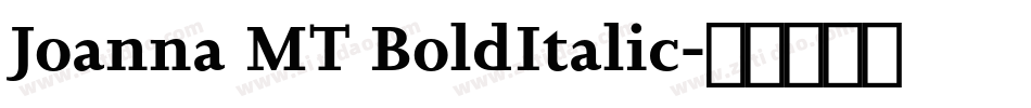 Joanna MT BoldItalic字体转换